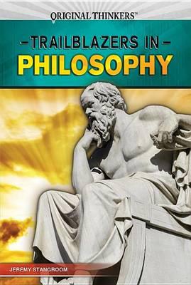 Trailblazers in Philosophy