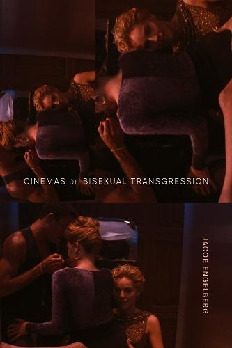 Cinemas of Bisexual Transgression