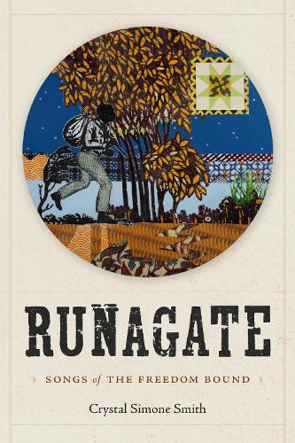 Runagate: Songs of the Freedom Bound