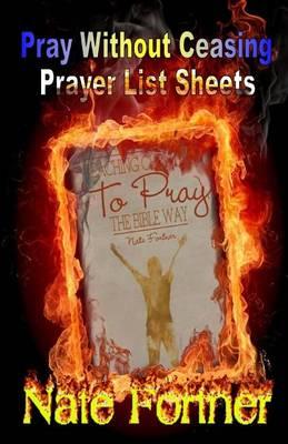 Pray Without Ceasing!: Prayer List Booklet