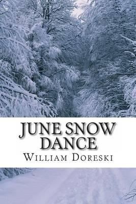 June Snow Dance