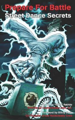 Prepare for Battle - Street Dance Secrets