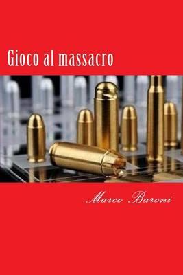 Gioco al massacro