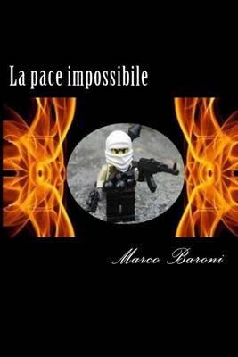 La pace impossibile