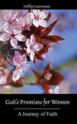 God's Promises for Women: A Journey of Faith