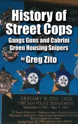 History of Street Cops: Gangs Guns and Cabrini Green Housing Snipers