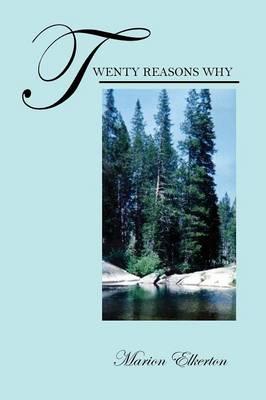 Twenty Reasons Why