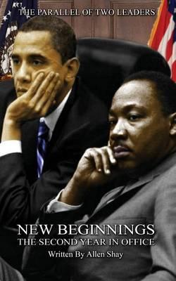 New Beginnings: The Second Year in Office