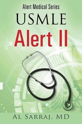 Alert Medical Series: USMLE Alert II