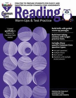 Common Core Reading: Warm-Ups and Test Practice Grade 7 Teacher Resource