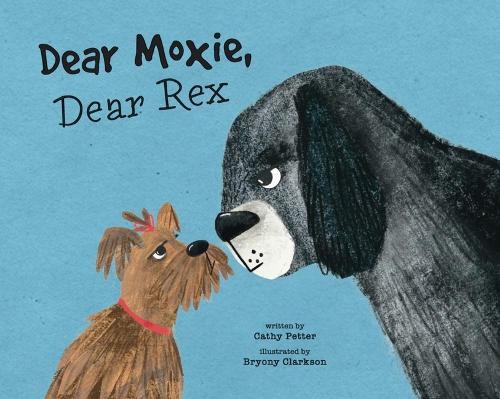 Dear Moxie, Dear Rex