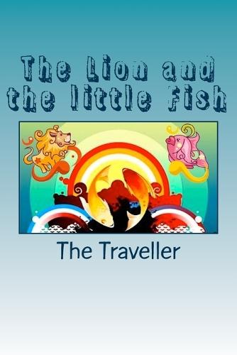 The Lion and the little Fish: Stories in Verse for Children