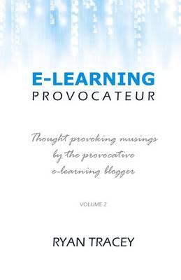E-Learning Provocateur: Volume 2