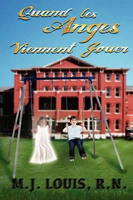 Quand les Anges Viennent Jouer