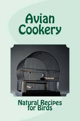 Avian Cookery