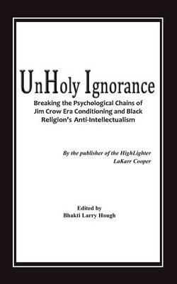 Unholy Ignorance