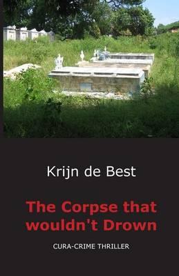 The Corpse That Wouldn't Drown