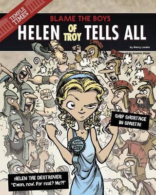 Helen of Troy Tells All: Blame the Boys