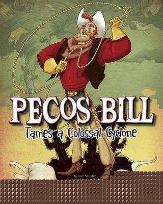 Pecos Bill Tames a Colossal Cyclone