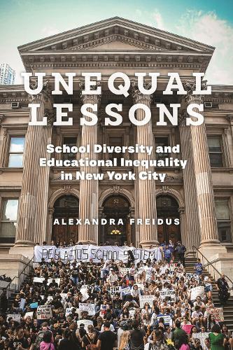 Unequal Lessons: School Diversity and Educational Inequality in New York City