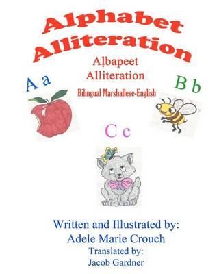 Alphabet Alliteration Bilingual Marshallese English