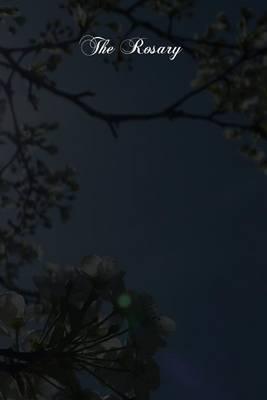 The Rosary: Its History And Meaning