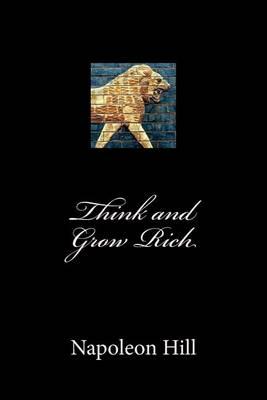 Think and Grow Rich