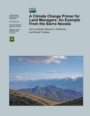 A Climate Change Primer for Land Managers: An Example from the Sierra Nevada