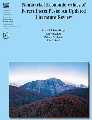 Nonmarket Economic Values of Forest Insect Pests: An Updated Literature Review