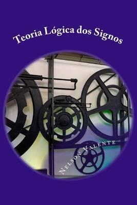 Teoria Logica DOS Signos
