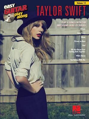 Taylor Swift: Easy Guitar Play-Along Volume 12
