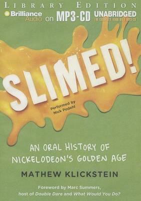 Slimed!: An Oral History of Nickelodeon's Golden Age