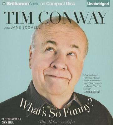 What's So Funny?: My Hilarious Life