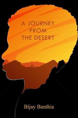 A Journey from the Desert