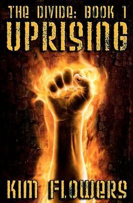 The Divide Book 1: Uprising