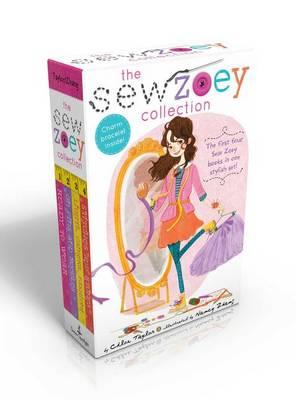 The Sew Zoey Collection: Ready to Wear; On Pins and Needles; Lights, Camera, Fashion!; Stitches and Stones