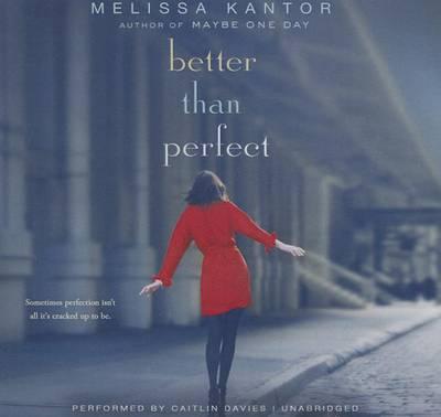 Better Than Perfect