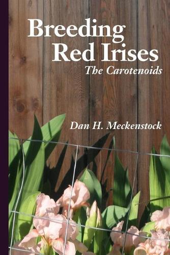 Breeding Red Irises: The Carotenoids