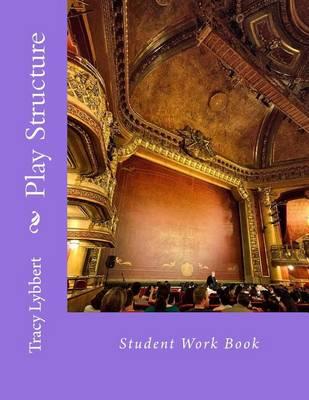 Play Structure: Student Work Book