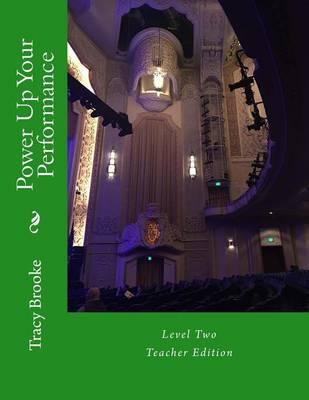 Power Up Your Performance! Level 2: Teacher Edition