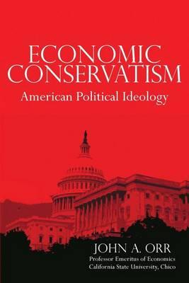 Economic Conservatism: American Political Ideology