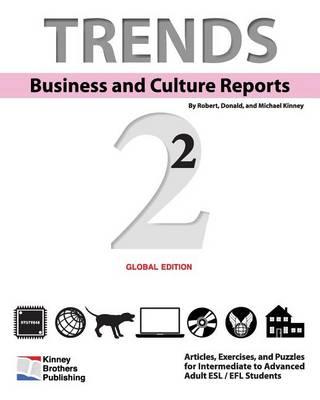 Trends: Business and Culture Reports, Book 2: Global Edition