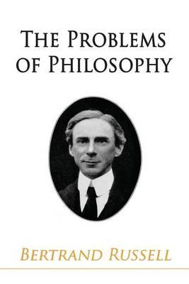 The Problems of Philosophy