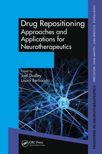 Drug Repositioning: Approaches and Applications for Neurotherapeutics