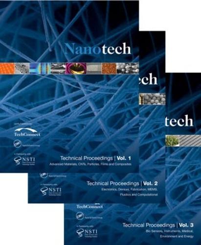 Nanotechnology 2014: Technical Proceedings of the 2014 NSTI Nanotechnology Conference and Expo (Volumes 1-3)
