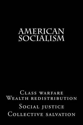 American Socialism