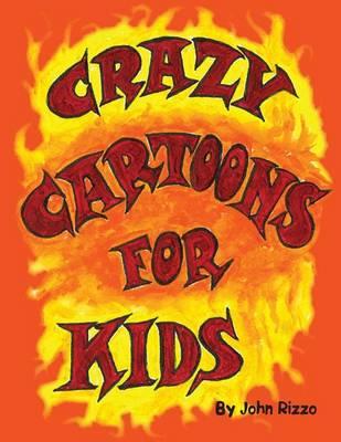 Crazy Cartoons for Kids
