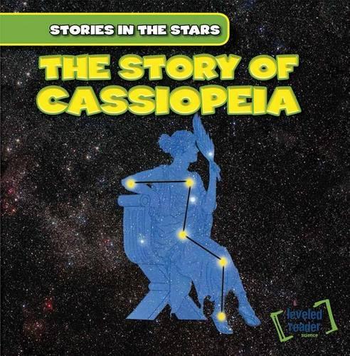 The Story of Cassiopeia