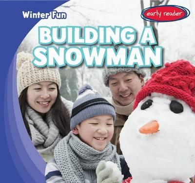 Building a Snowman