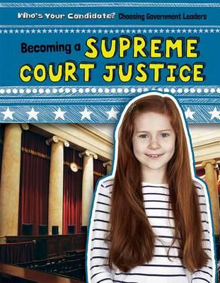 Becoming a Supreme Court Justice